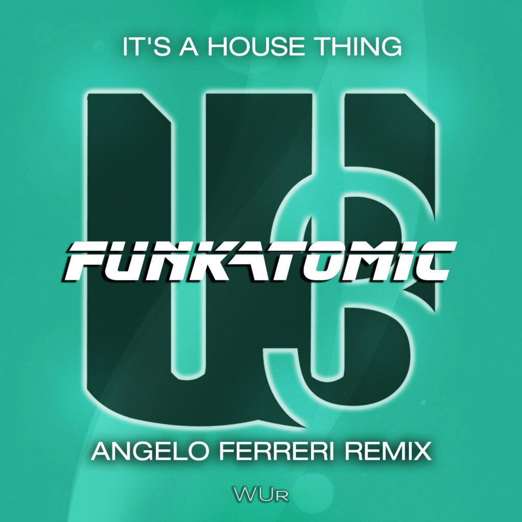 it's a house thing remix angelo ferreri