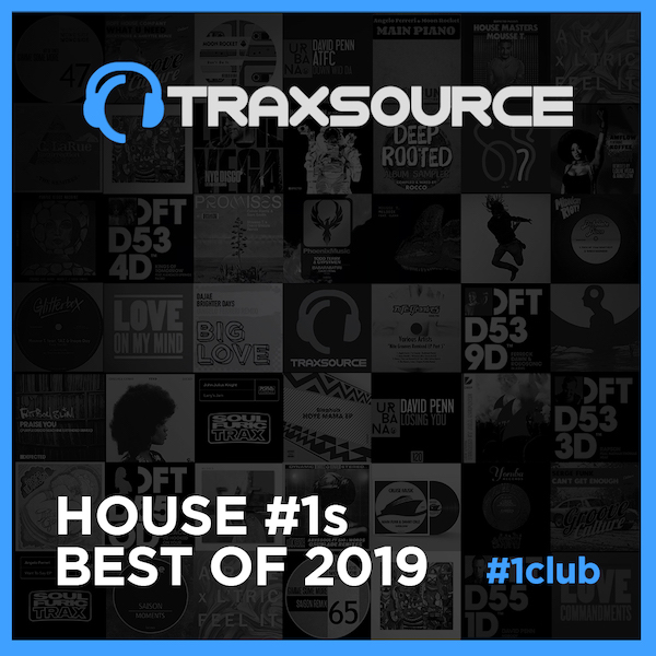 Best of 2019 House Traxsource